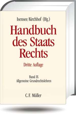 Handbuch des Staatsrechts Band IX de Josef Isensee