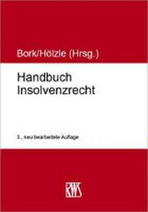 Handbuch Insolvenzrecht de Reinhard Bork