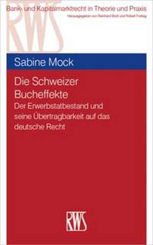 Die Schweizer Bucheffekte de Sabine Mock