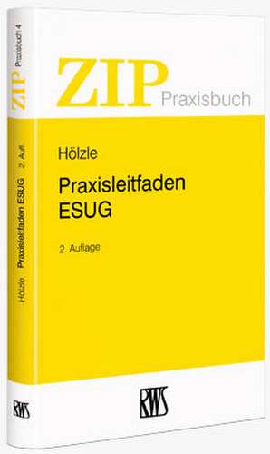 Praxisleitfaden ESUG de Gerrit Hölzle