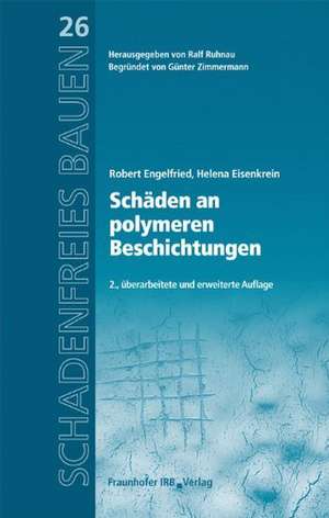 Schäden an polymeren Beschichtungen de Robert Engelfried