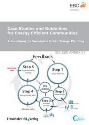 Case Studies and Guidelines for Energy Efficient Communities