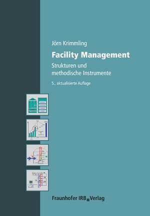 Krimmling, J: Facility Management.