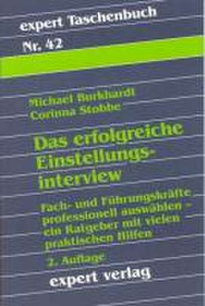 Das erfolgreiche Einstellungsinterview de Michael Burkhardt