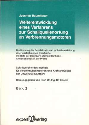 Weiterentwicklung eines Verfahrens zur Schallquellenortung an Verbrennungsmotoren de Joachim Baumhauer