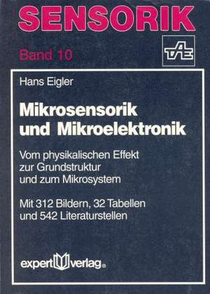 Mikrosensorik und Mikroelekronik de Hans Eigler