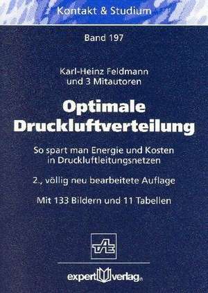 Optimale Druckluftverteilung de Karl-Heinz Feldmann