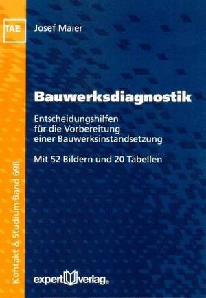 Bauwerksdiagnostik de Josef Maier