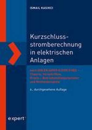 Kurzschlussstromberechnung in elektrischen Anlagen de Ismail Kasikci