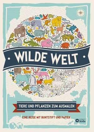 Wilde Welt de Natalie Hughes