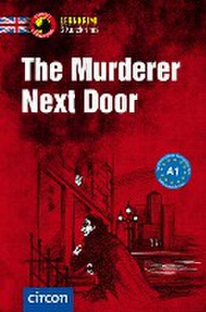 The Murderer Next Door de Oliver Astley