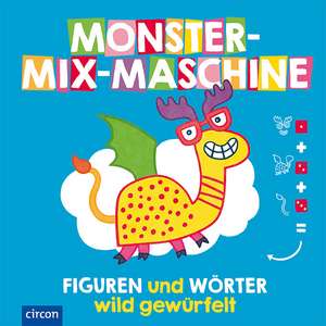 Monster-Mix-Maschine de Jonny Marx