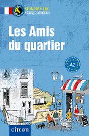 Les Amis du quartier de Marc Blancher