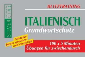 Blitztraining Italienisch Grundwortschatz de Juliane Weinig