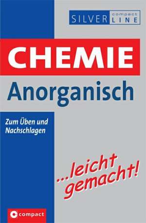 Chemie Anorganisch ... leicht gemacht de Harald Gärtner