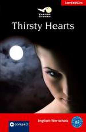 Vampire Stories. Thirsty Hearts de Julia Ross