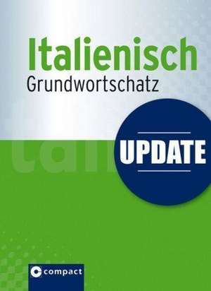 Update - Italienisch Grundwortschatz de Alessandra Felici Puccetti