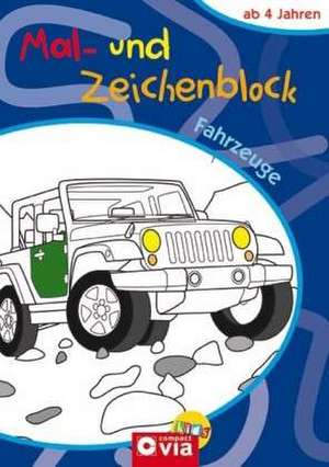 Fahrzeuge Mal- und Zeichenblock