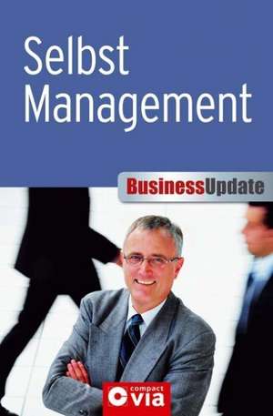 Business Update. Selbstmanagement de Rahild Neuburger