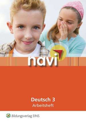 Navi Deutsch 3 de Almut Meyer