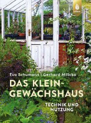 Das Kleingewächshaus de Eva Schumann