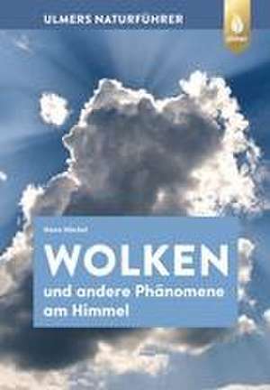 Wolken und andere Phänomene am Himmel de Hans Häckel