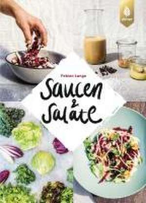 Salate & Saucen de Fabian Lange