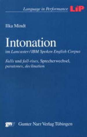 Intonation im Lancaster/IBM spoken English Corpus de Ilka Mindt