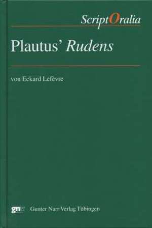 Plautus' Rudens de Eckard Lefèvre