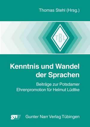 Kenntnis und Wandel der Sprachen de Thomas Stehl