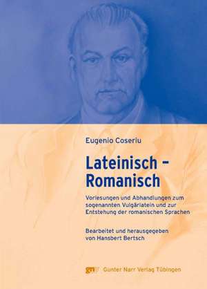 Lateinisch - Romanisch de Eugenio Coseriu