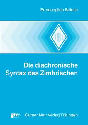 Die diachronische Syntax des Zimbrischen de Ermenegildo Bidese