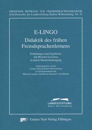 E-LINGO: Didaktik des frühen Fremdsprachenlernens de Michael Legutke