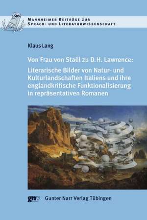 Von Frau de Staël zu D. H. Lawrence de Klaus Lang