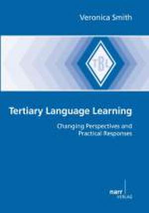 Tertiary Language Learning de Veronica Smith-Zima