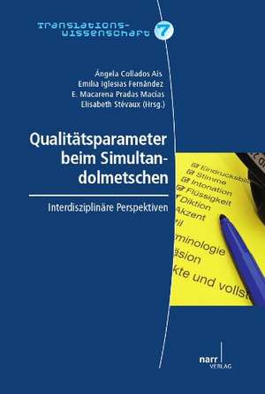 Qualitätsparameter beim Simultandolmetschen de Angela Collados Ais