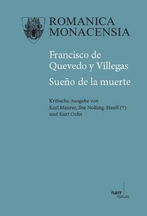 Francisco de Quevedo y Villegas: Sueño de la muerte de Karl Maurer