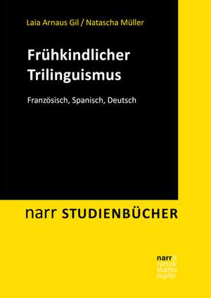 Frühkindlicher Trilinguismus de Laia Arnaus Gil