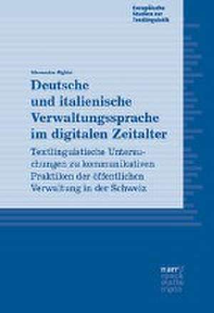 Deutsche und italienische Verwaltungssprache im digitalen Zeitalter de Alessandra Alghisi