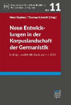 Neue Entwicklungen in der Korpuslandschaft der Germanistik de Marc Kupietz