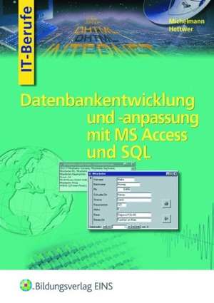 Datenbankentwicklung mit Access, SQL und Einführung in PHP und HTML de Rolf Hettwer