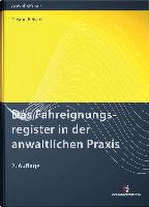 Das Fahreignungsregister in der anwaltlichen Praxis de Gesine Reisert