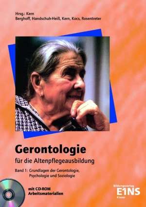 Gerontologie für die Altenpflegeausbildung 1