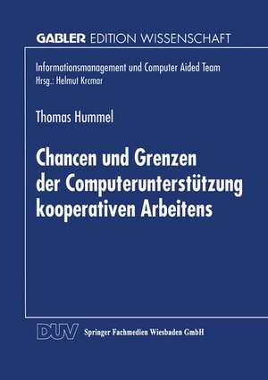 Chancen und Grenzen der Computerunterstützung kooperativen Arbeitens de Thomas Hummel