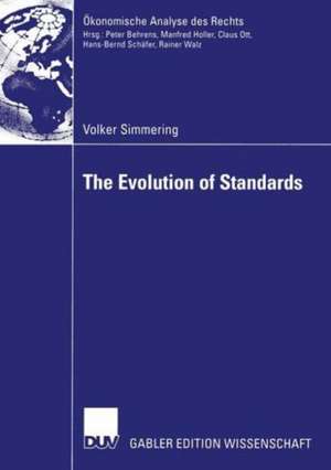 The Evolution of Standards de Volker Simmering