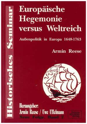 Europäische Hegemonie versus Weltreich de Armin Reese