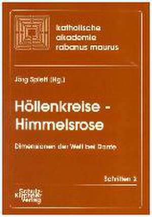 Höllenkreise - Himmelsrose de Jörg Splett