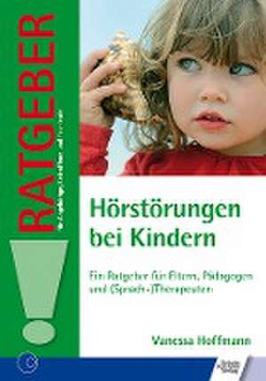 Hörstörungen bei Kindern de Vanessa Hoffmann