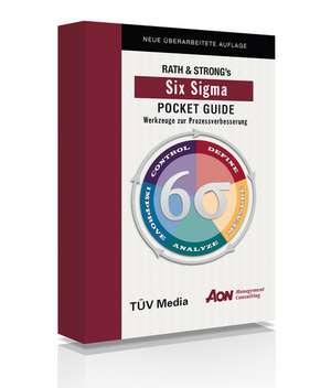 Rath und Strongs Six Sigma Pocket Guide de Eva Strösser