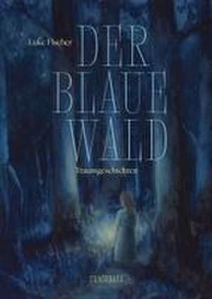 Der Blaue Wald de Luke Fischer